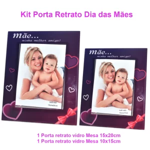 Porta Retrato Vidro Mãe Kit com 2 porta retratos 15×20 e 10×15